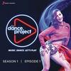 The Dance Project S1 Ep1